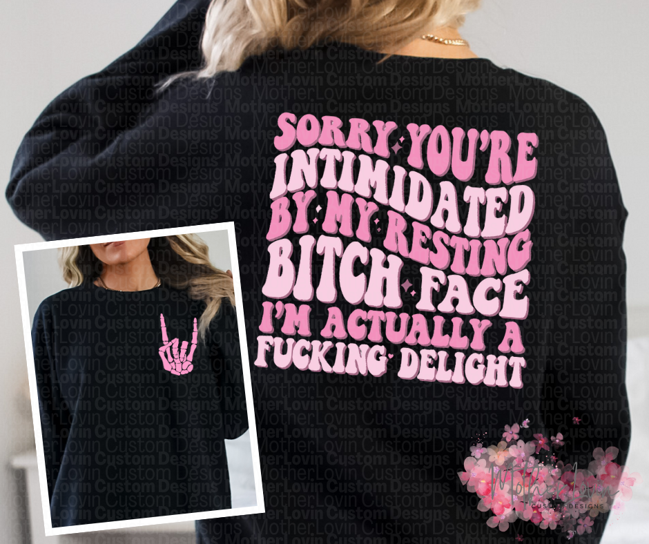 Sorry You're Intimidated