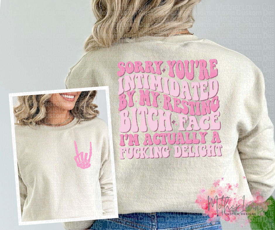 Sorry You're Intimidated