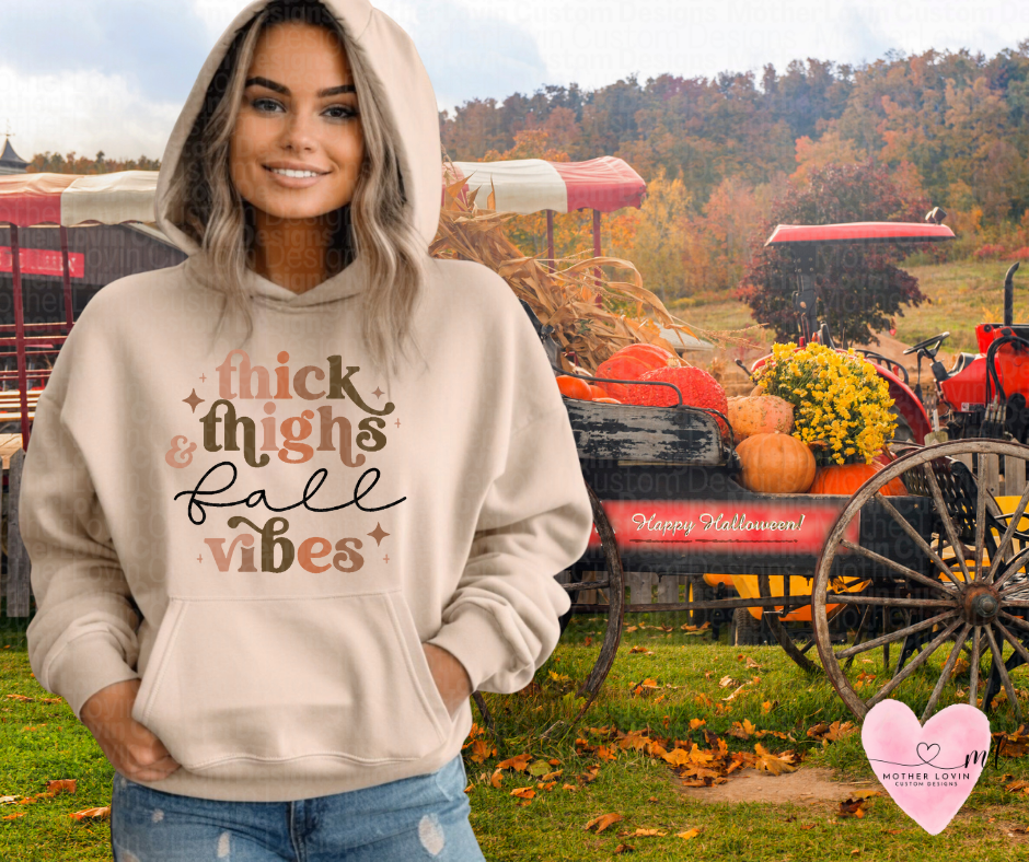 Thick Thighs & Fall Vibes Hoodie