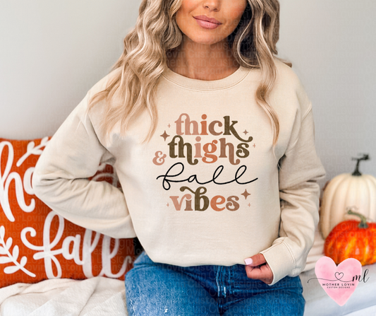 Thick Thighs & Fall Vibes Crewneck