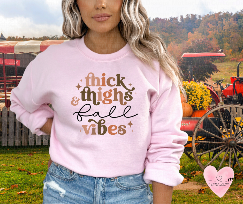 Thick Thighs & Fall Vibes Crewneck