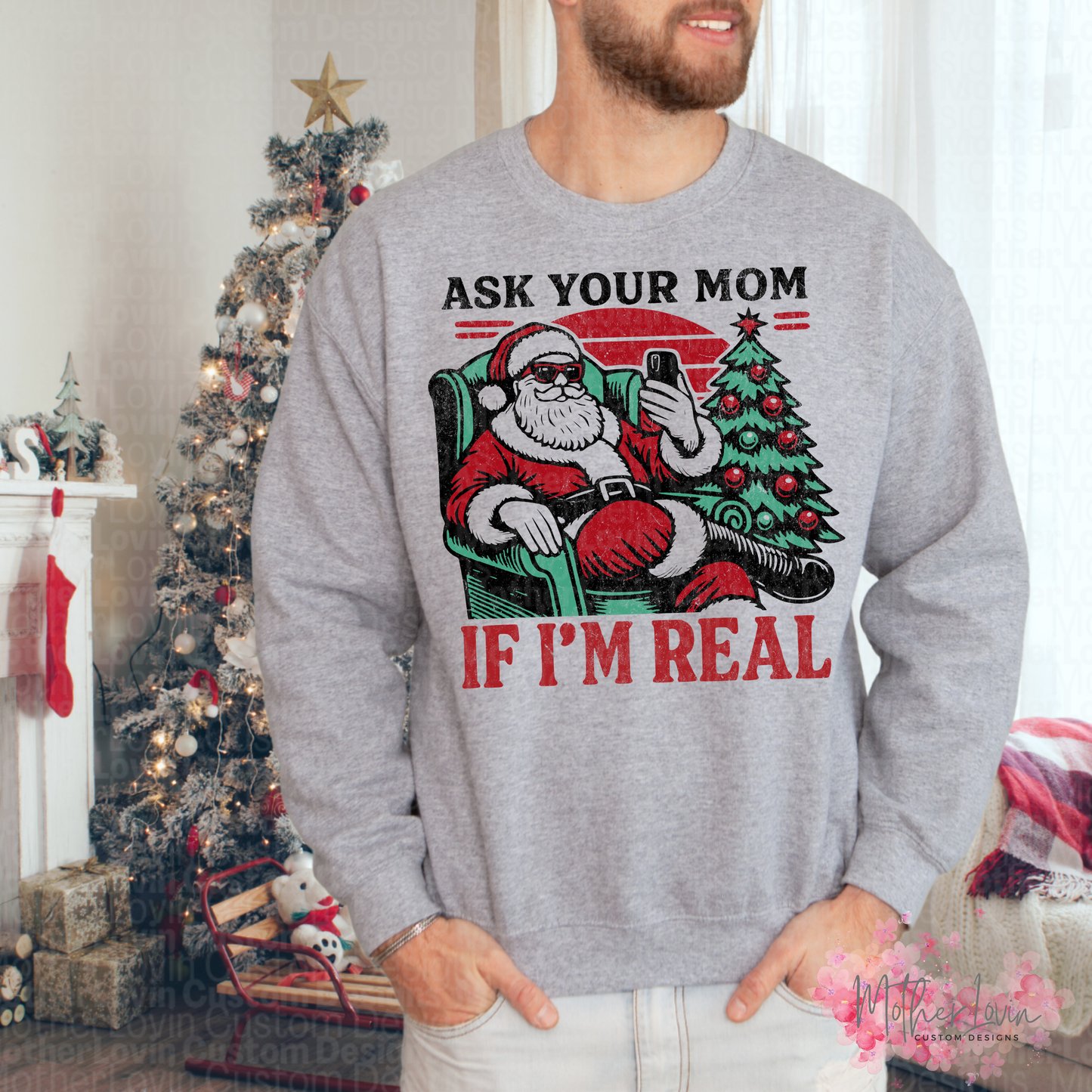 Ask Your Mom If Im Real