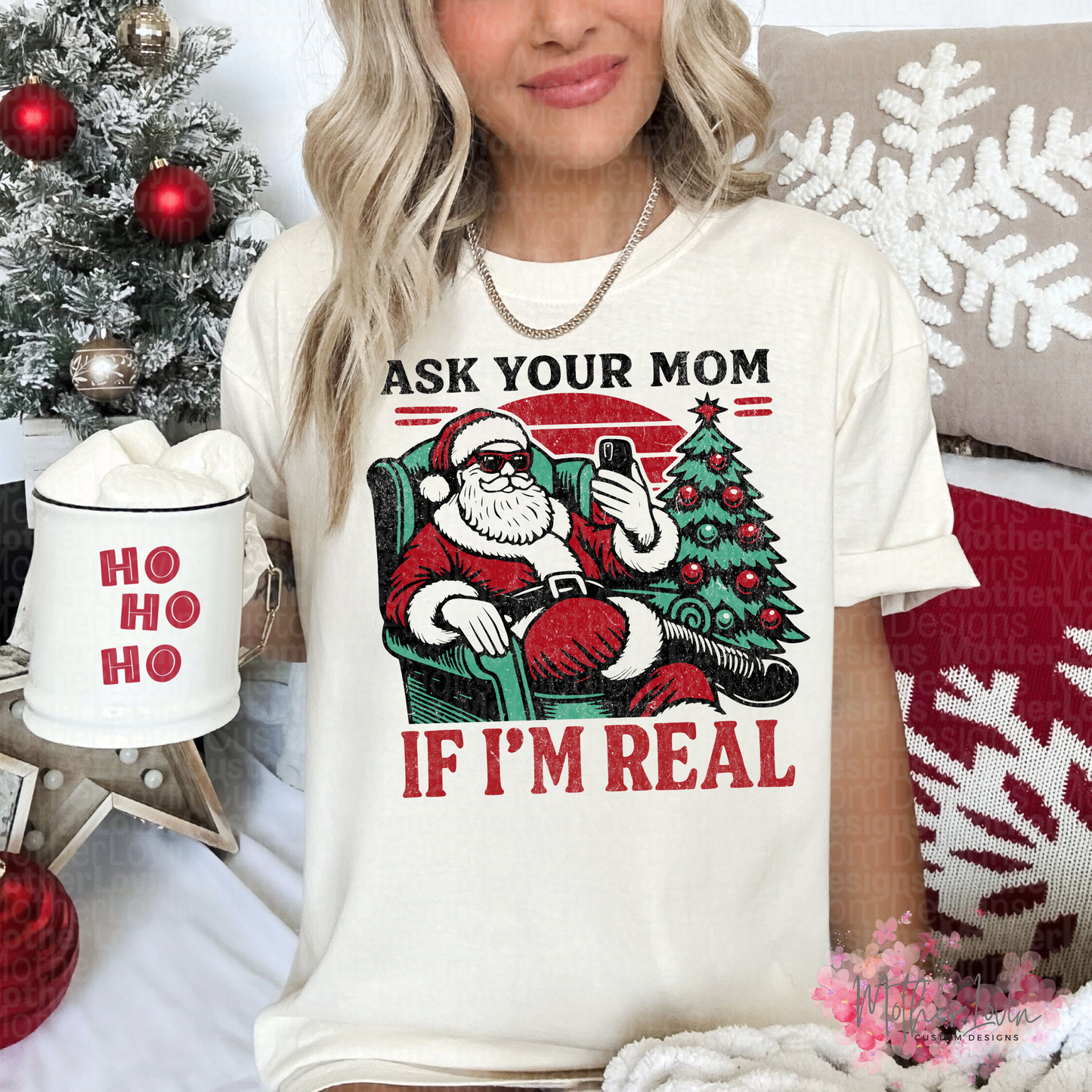 Ask Your Mom If Im Real