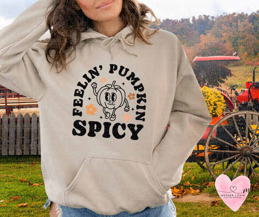 Feelin Pumpkin Spicy Hoodie