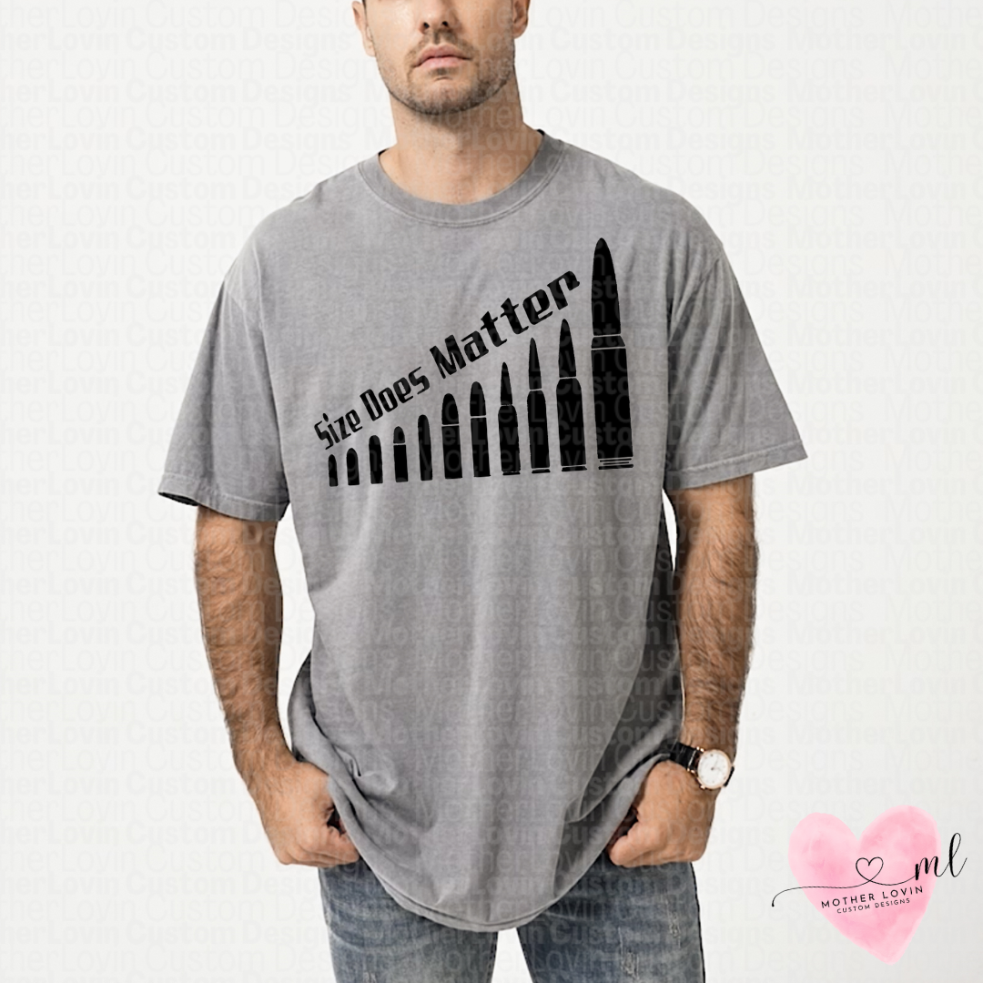 Size Does Matter T-Shirt