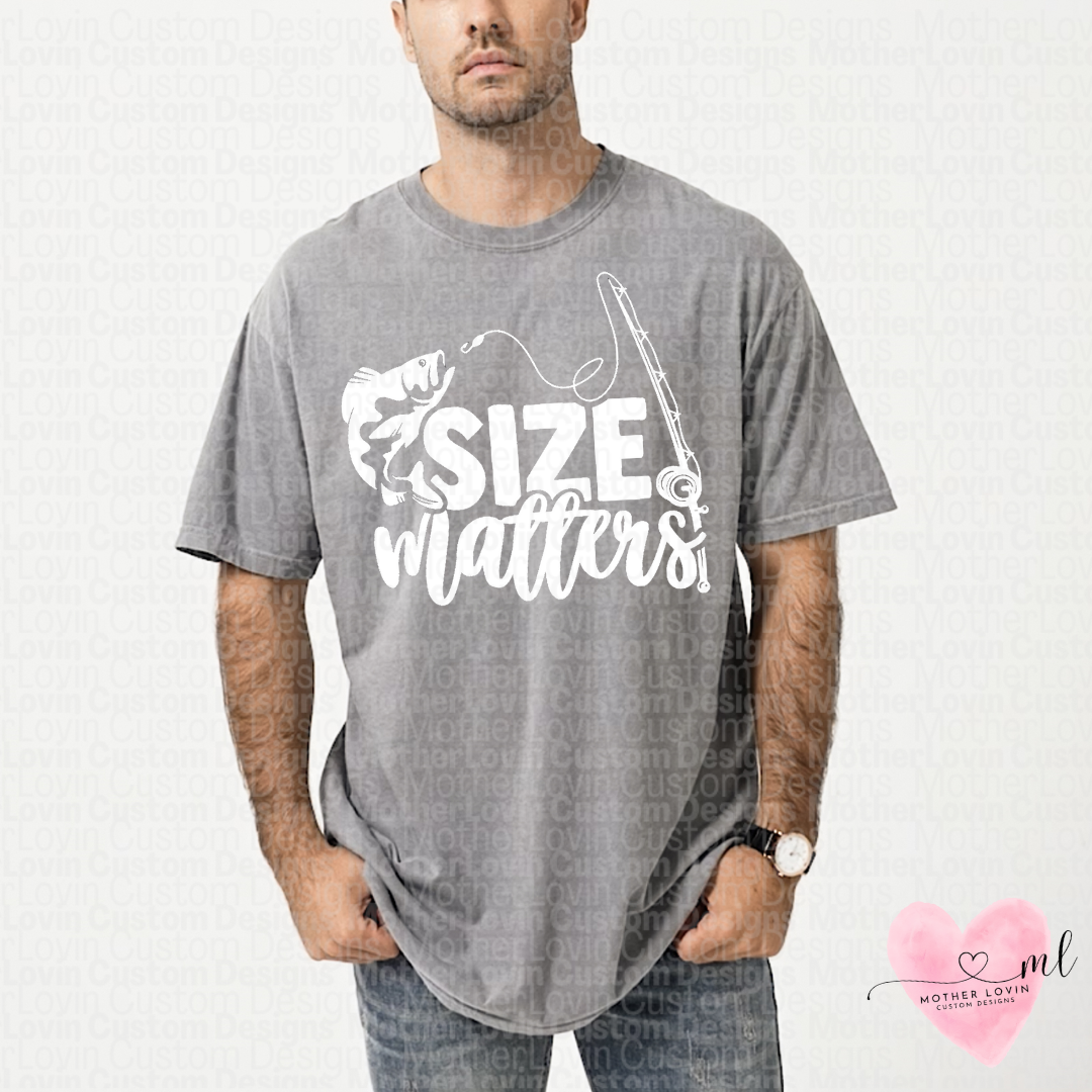 Size Matters Fishing T-Shirt