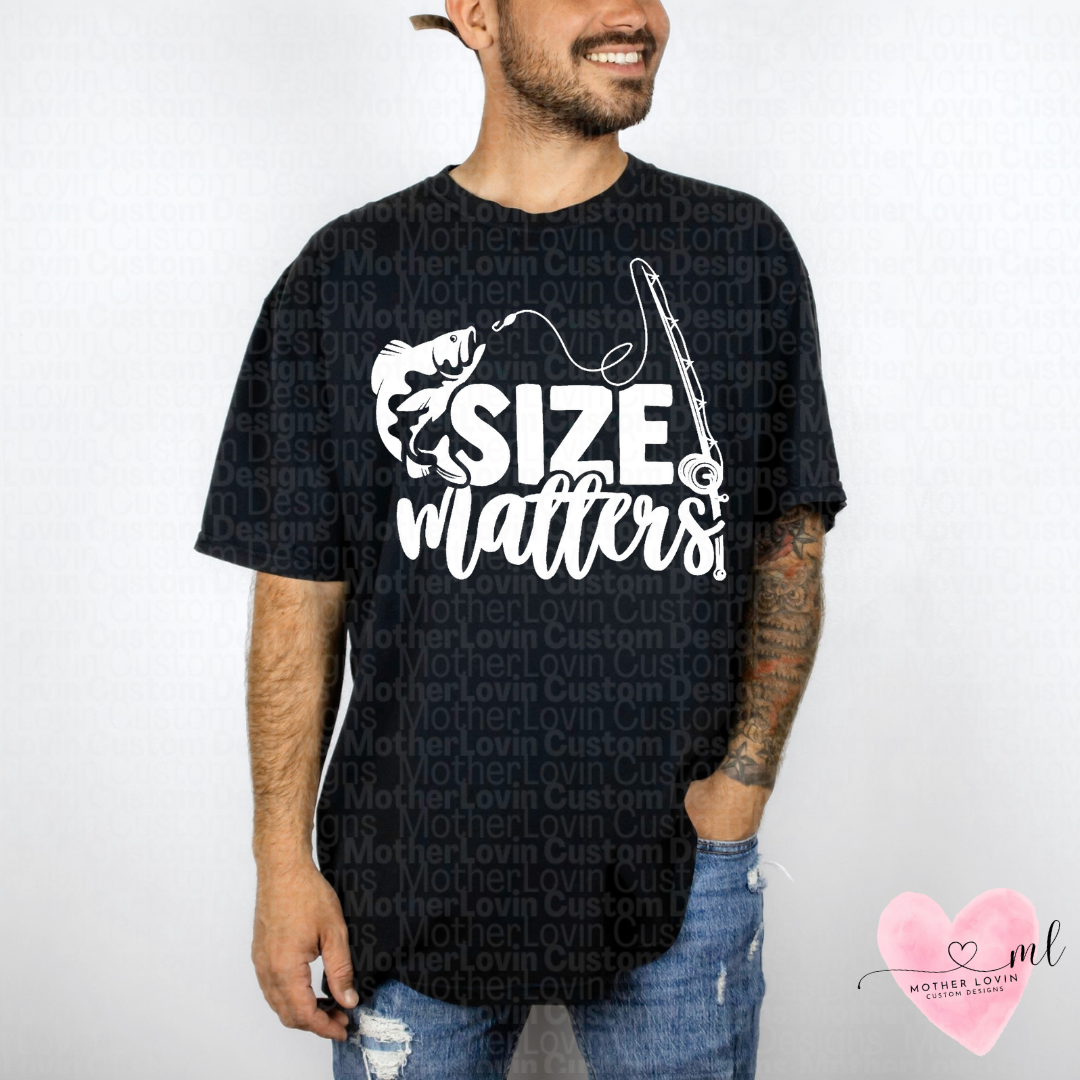 Size Matters Fishing T-Shirt