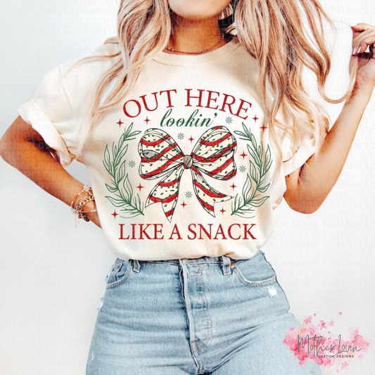 Out Here Lookin Like A Snack