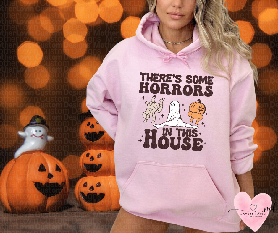 There's Some Horrors In This House Hoodie