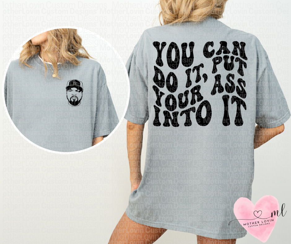 You Can Do It T-Shirt