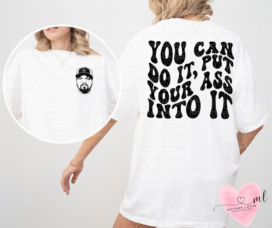 You Can Do It T-Shirt