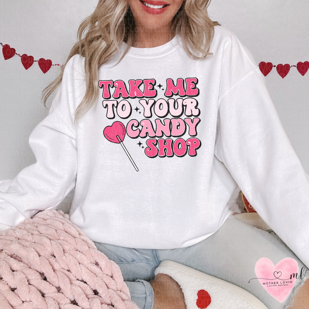 Take Me To Your Candy Shop Crewneck