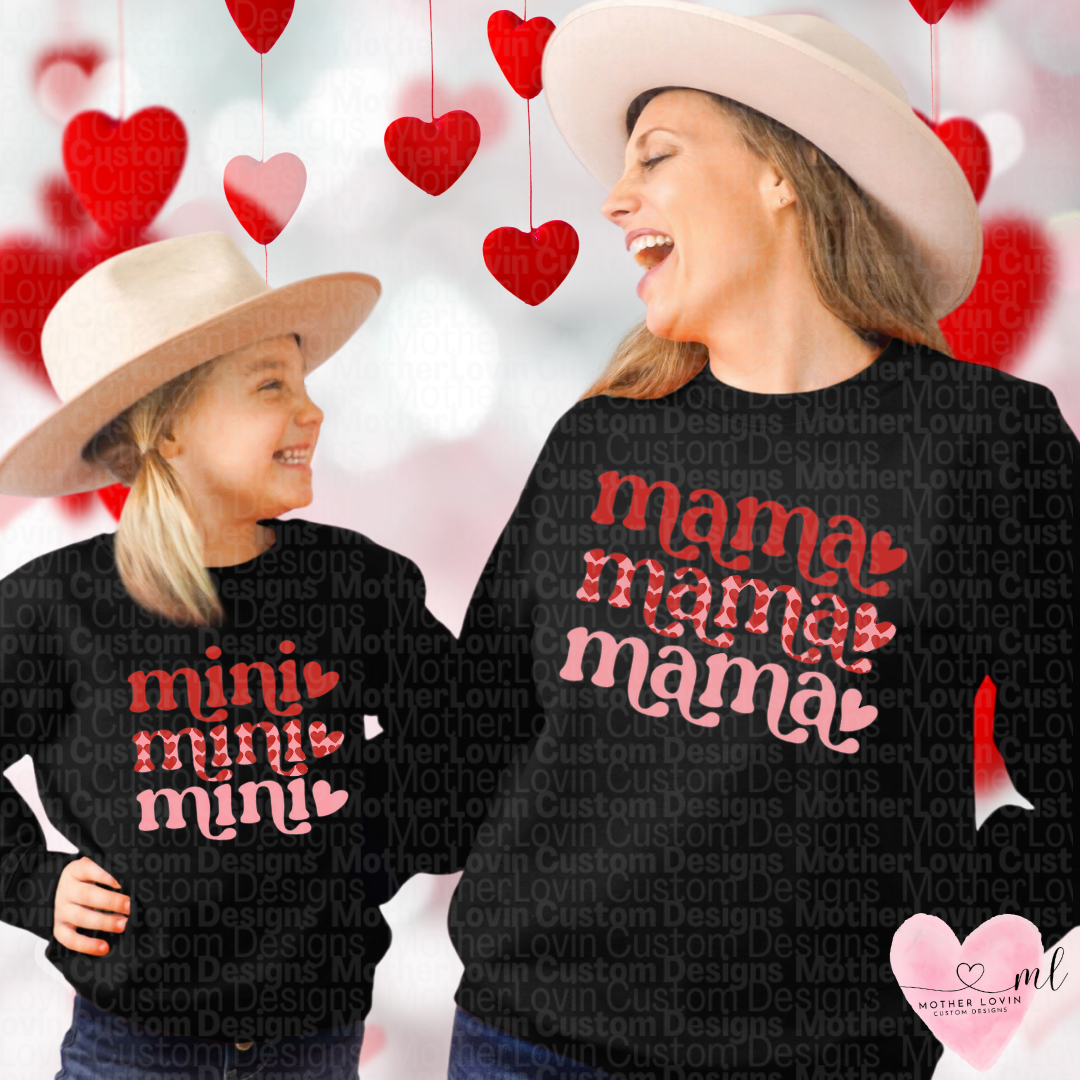 Stacked Mama & Mini Valentine Crewneck