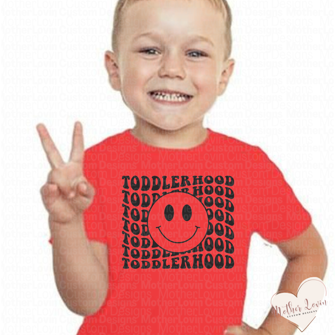 Toddlerhood T-Shirt