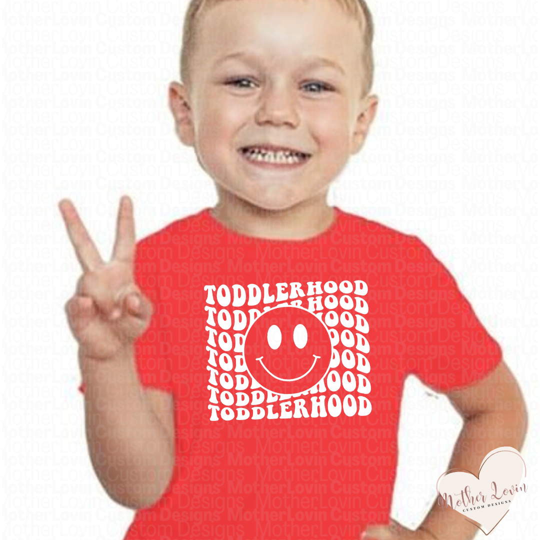 Toddlerhood T-Shirt