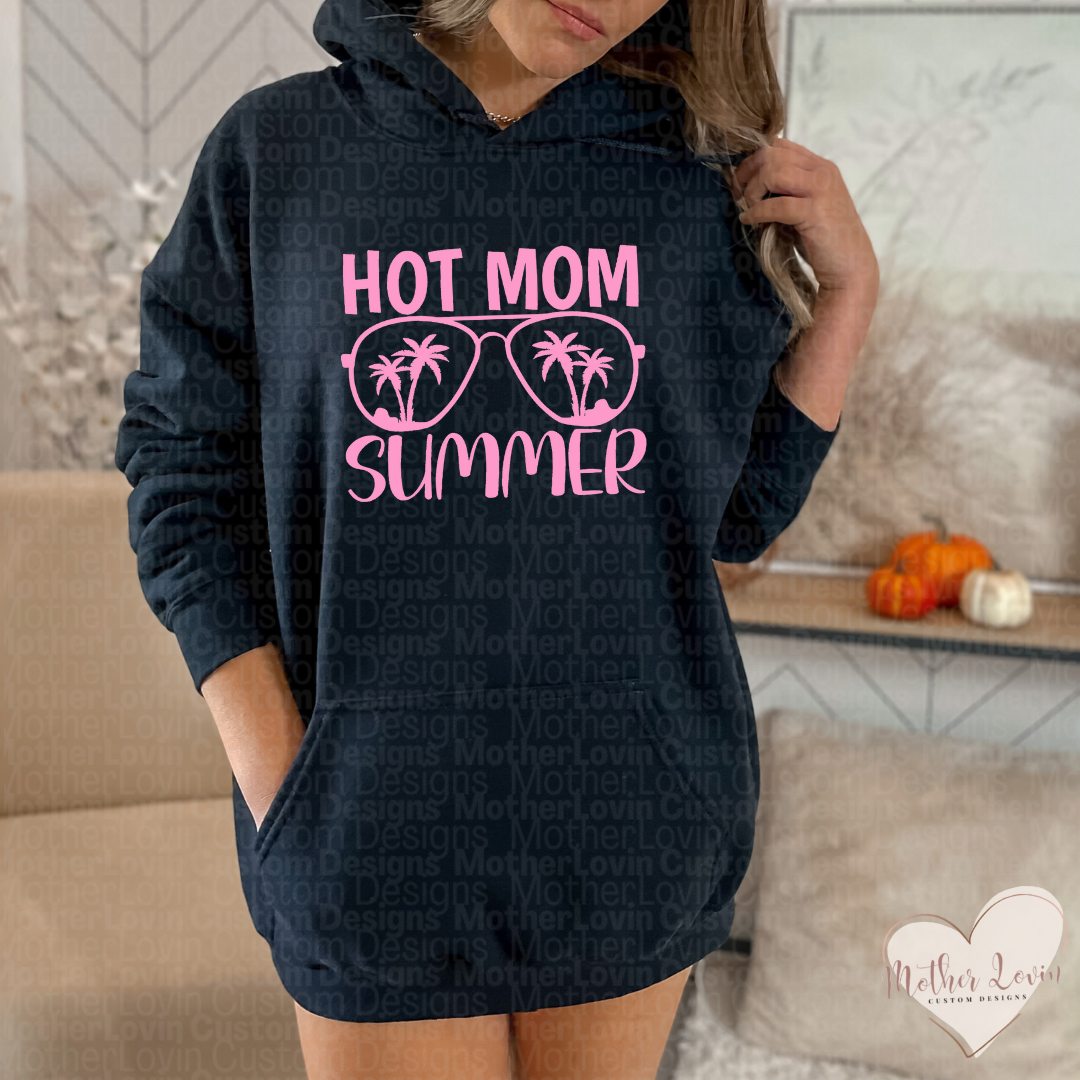 Hot Mom Summer Hoodie