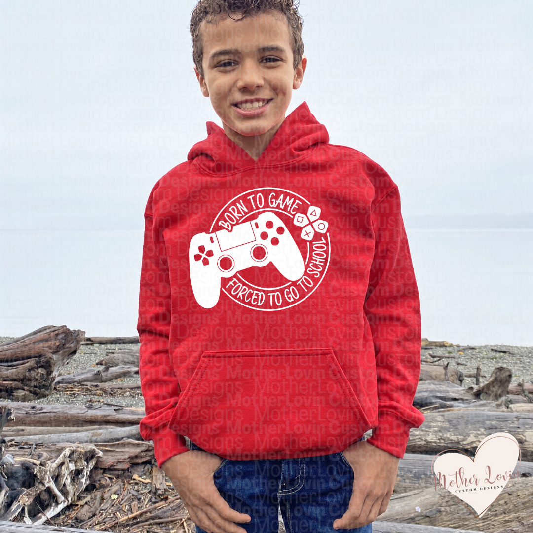 Born to Game, Forced To Go To School Big Kid Hoodie